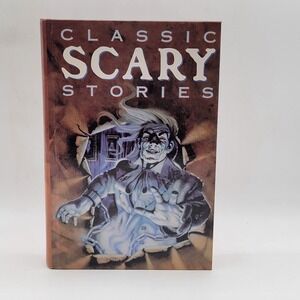 Classic Scary Stories Hardcover Lowell House Horror Anthology Ghost Stories Book